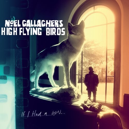 Noel Gallagher If I Had A Gun… oasis CD If I Had A Gun | Noel Gallagher's High Flying Birds